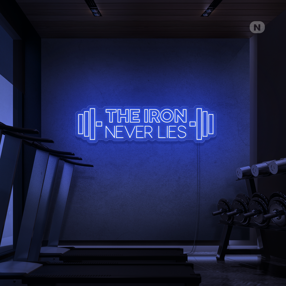 Insegna al neon The iron never lies