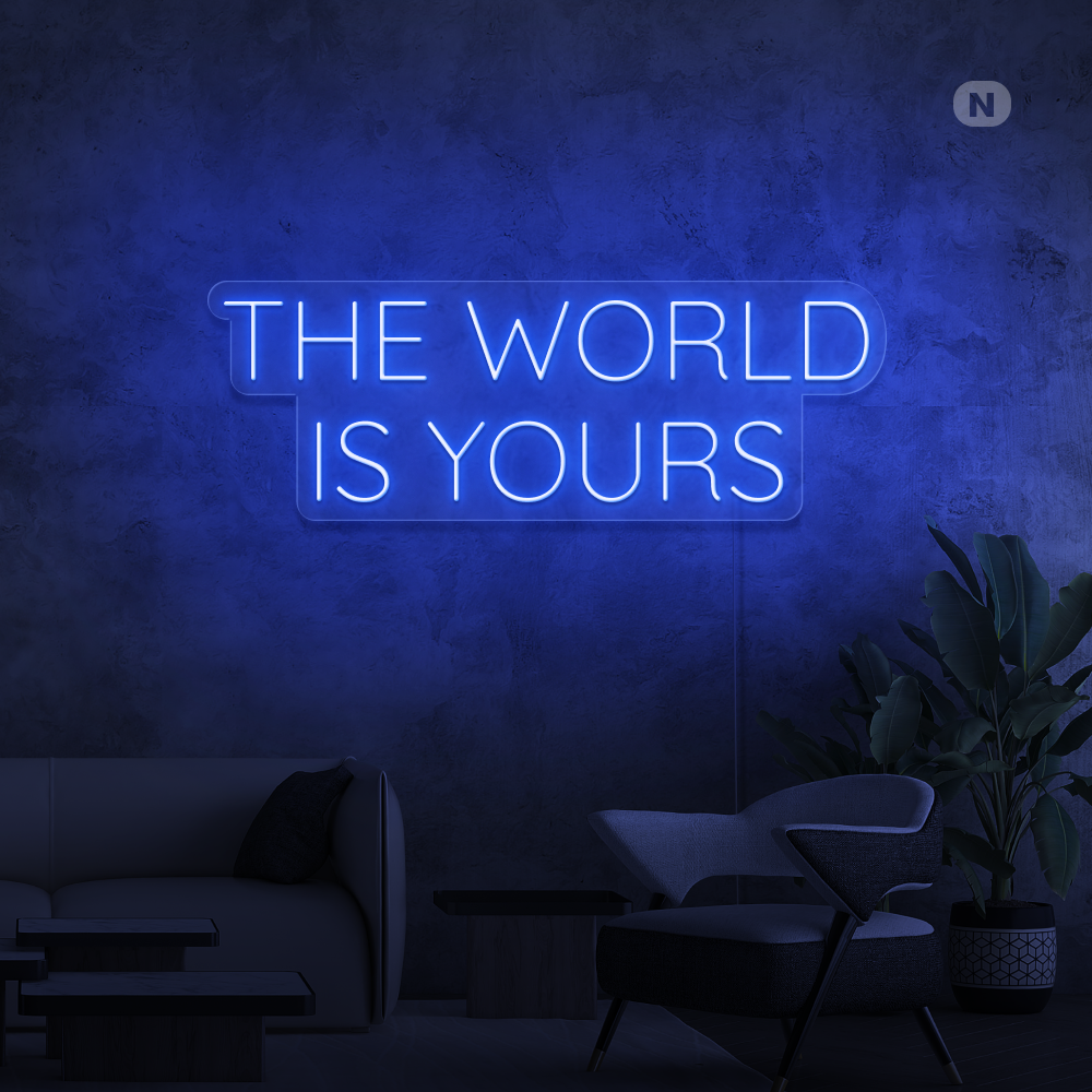 Insegna al neon The World Is Yours
