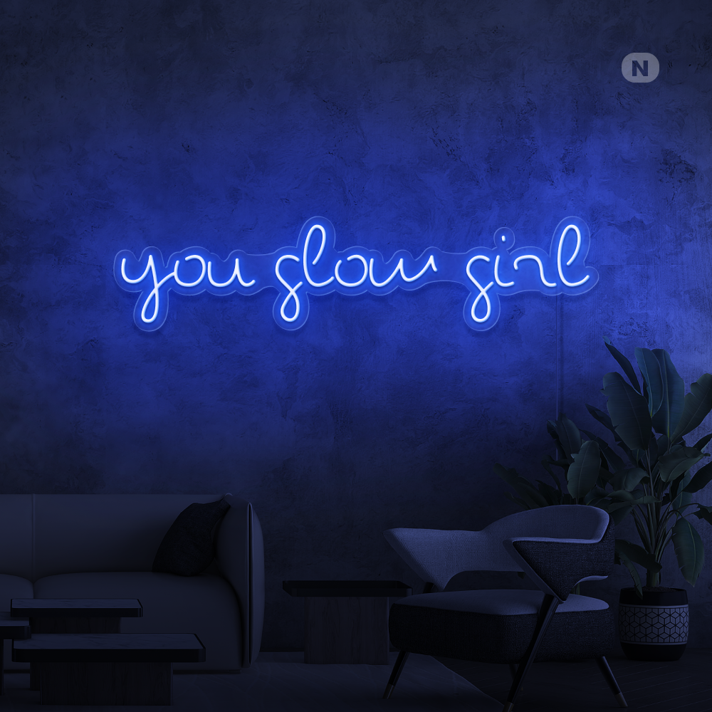 Insegna al neon You Glow Girl