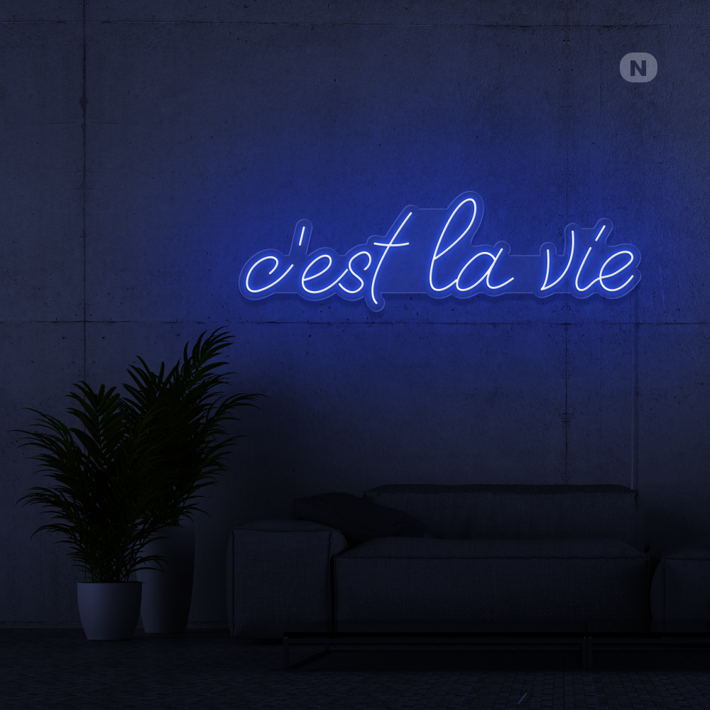 Insegna al neon c'est la vie