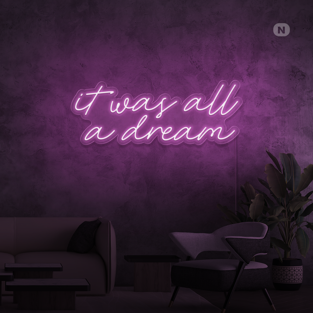 Insegna al neon It was all a dream