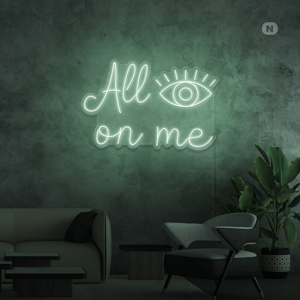 Insegna al neon All eyes on me
