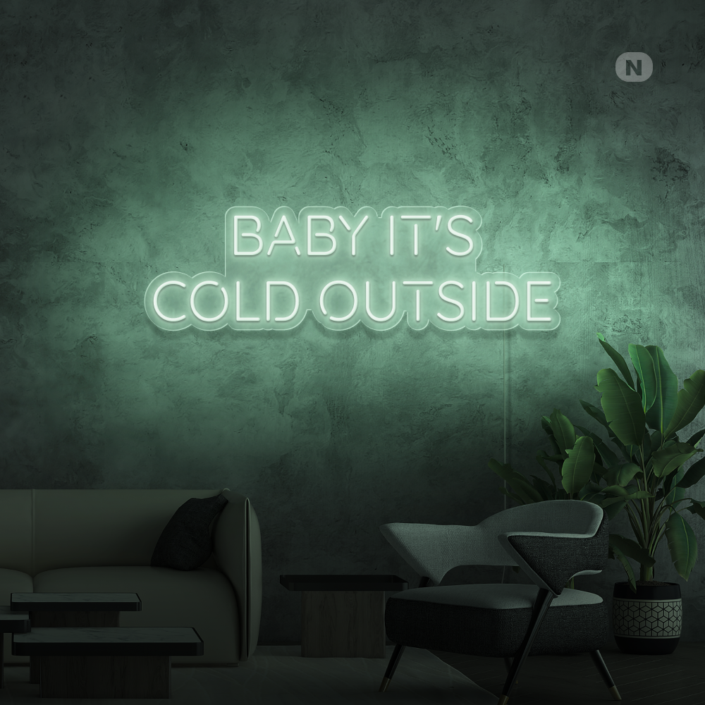 Insegna al neon Baby It's Cold Outside