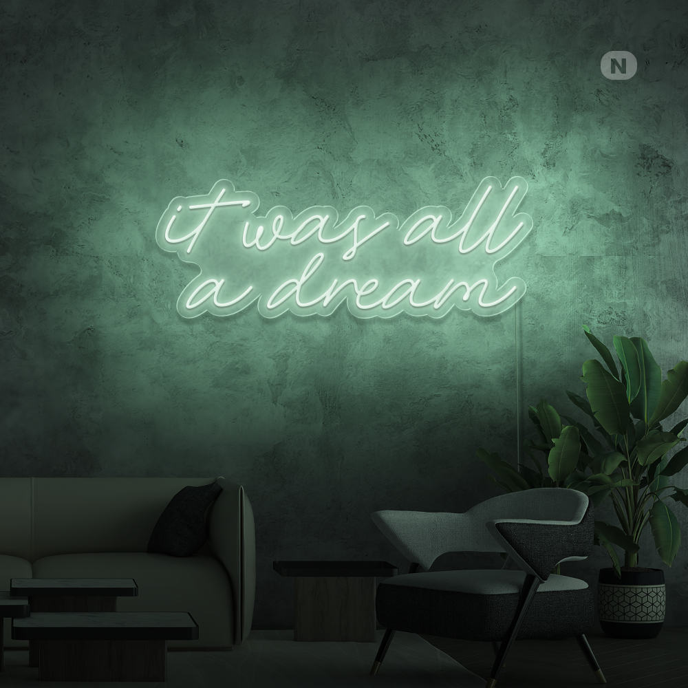 Insegna al neon It was all a dream