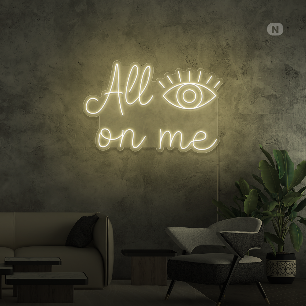 Insegna al neon All eyes on me