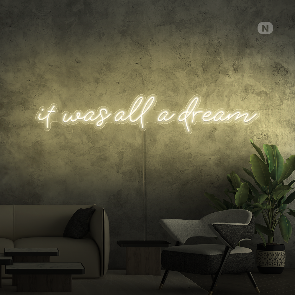 Insegna al neon it was all a dream