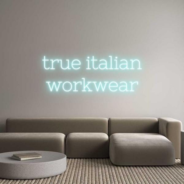 Neon personalizzato: true italian
...