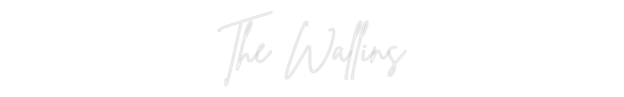 Neon personalizzato: The Wallins