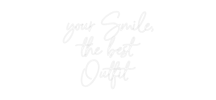 Neon personalizzato: your Smile,
...