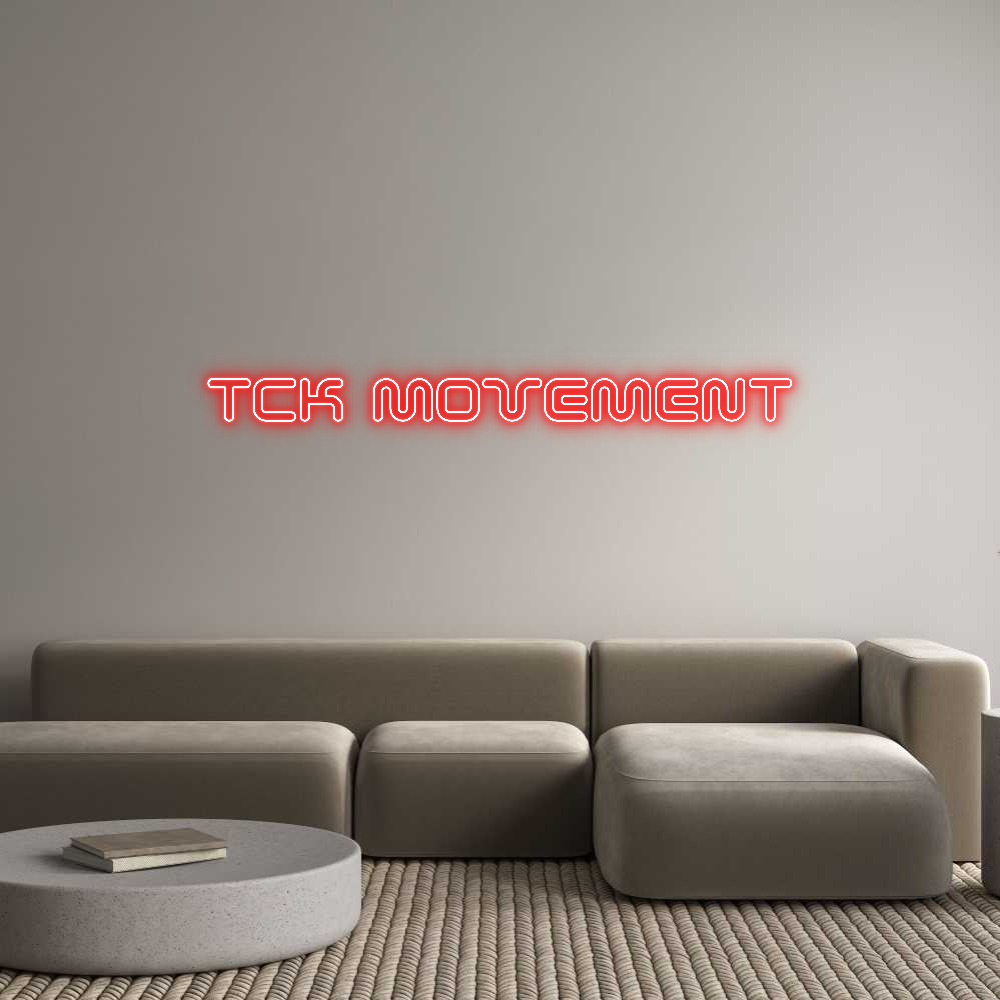 Neon personalizzato: TCK MOVEMENT