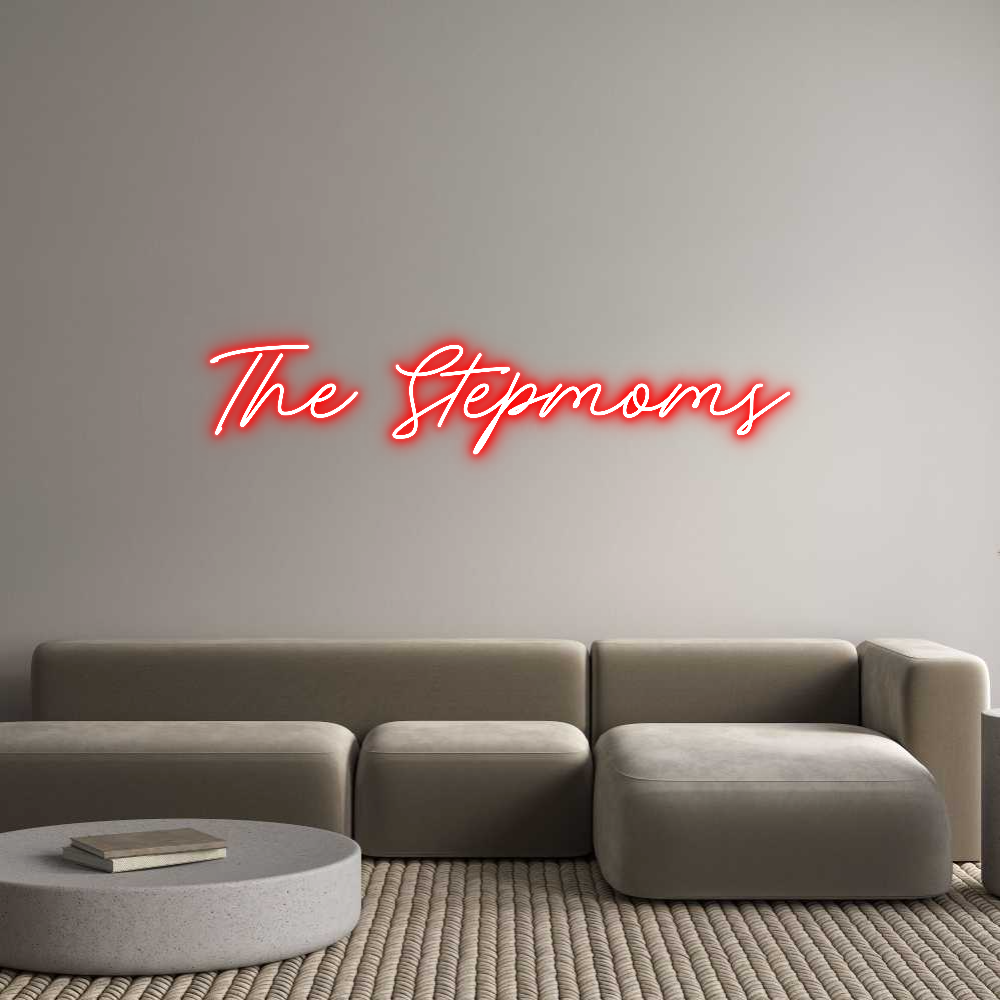 Neon personalizzato: The Stepmoms