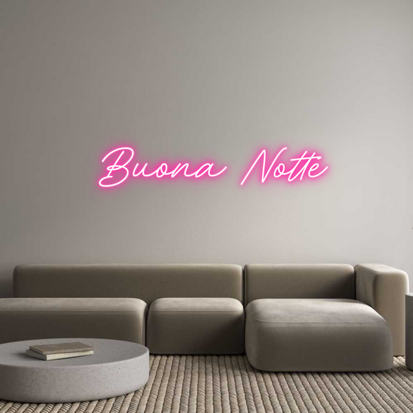 Neon personalizzato:  
 Buona Notte