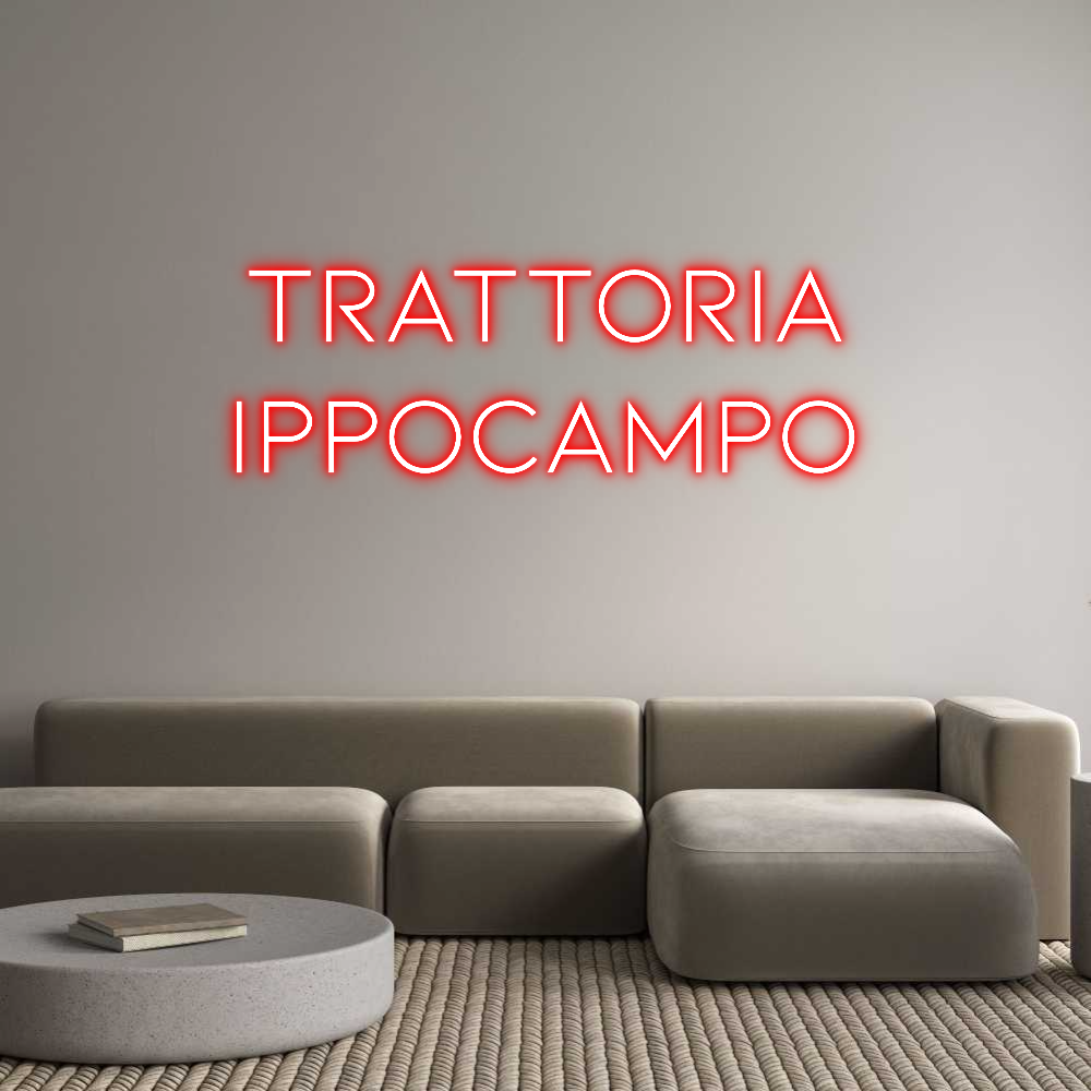 Neon personalizzato: Trattoria
Ip...