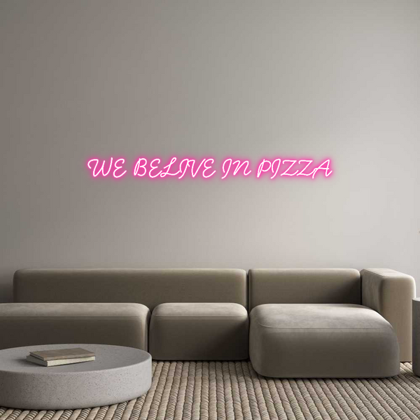 Neon personalizzato: WE BELIVE IN ...