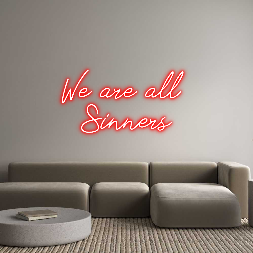 Neon personalizzato: We are all 
...