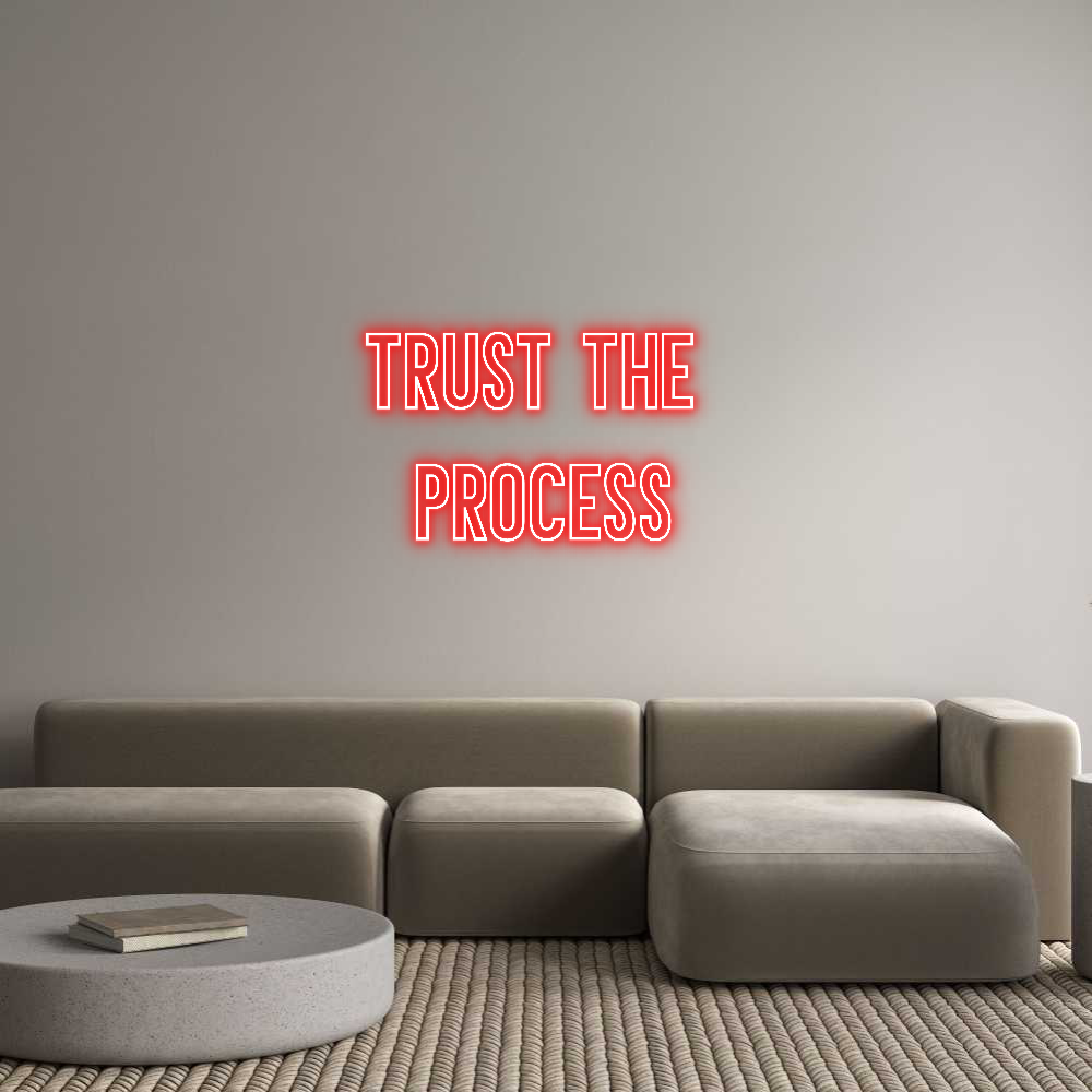 Neon personalizzato: Trust the 
P...