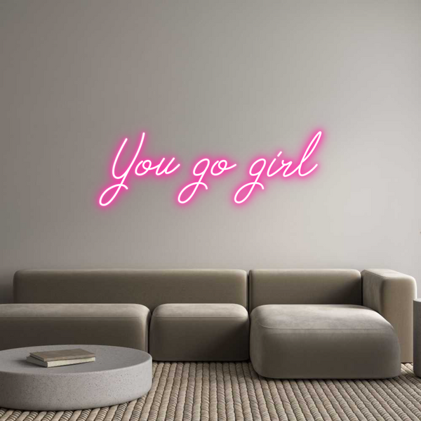 Neon personalizzato: You go girl