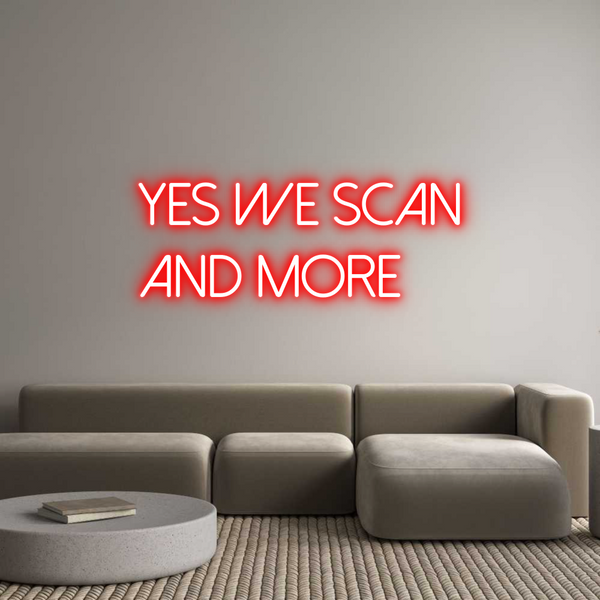 Neon personalizzato: Yes We Scan
...