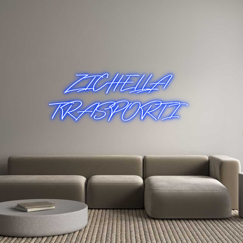 Neon personalizzato: ZICHELLA 
TR...