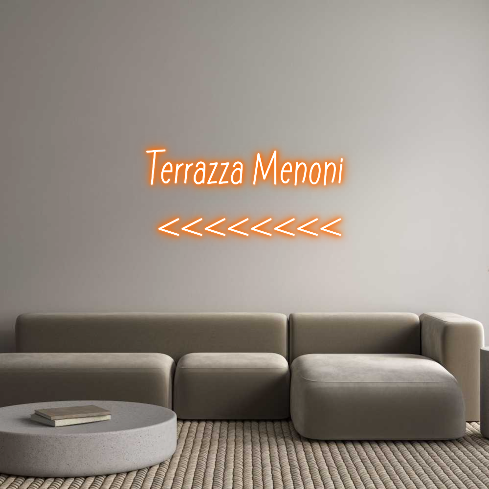 Neon personalizzato: Terrazza Meno...