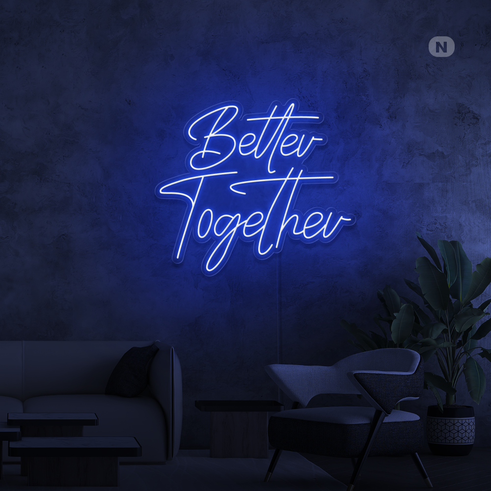 Insegna Al Neon Better Together