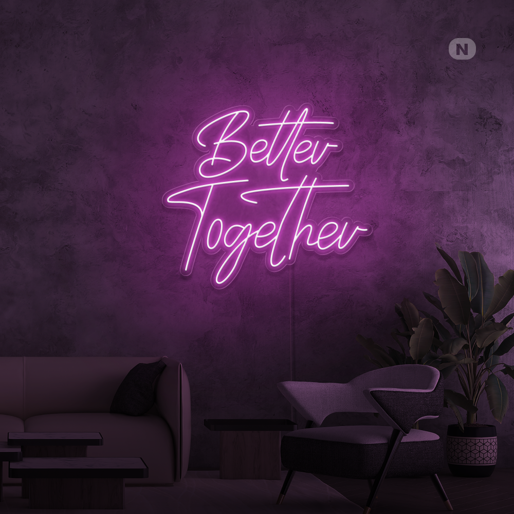 Insegna Al Neon Better Together