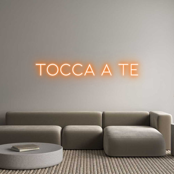 Neon personalizzato: Tocca a TE