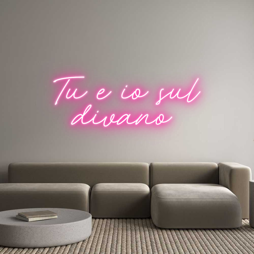 Neon personalizzato: Tu e io sul
...