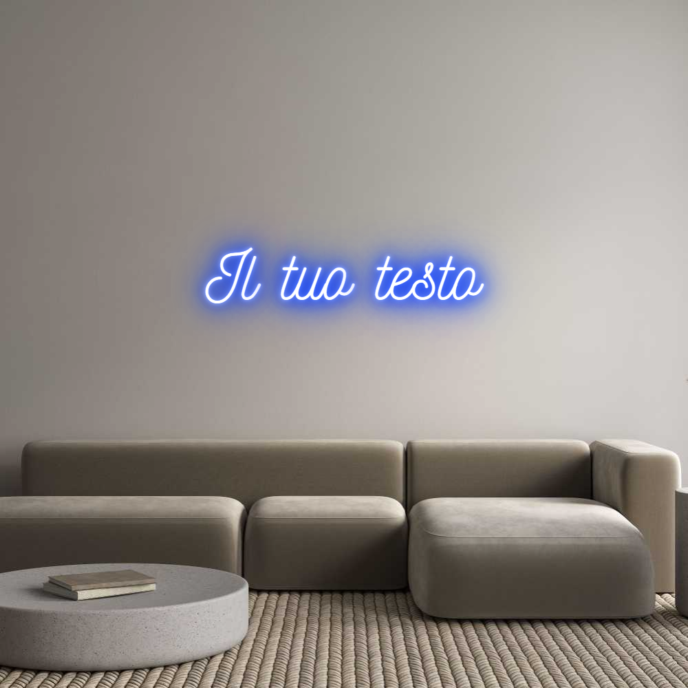 Neon personalizzato: Il tuo testo