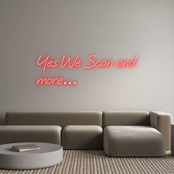 Neon personalizzato: Yes We Scan a...