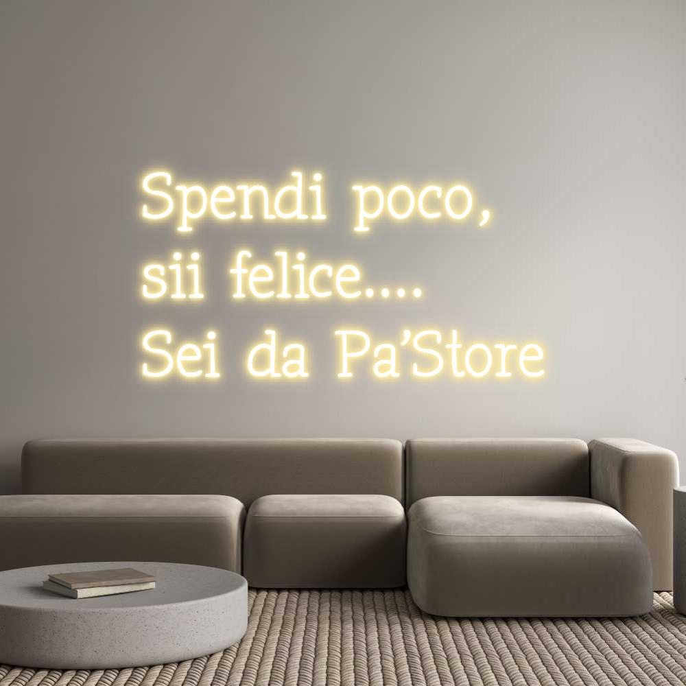 Neon personalizzato: Spendi poco,
...