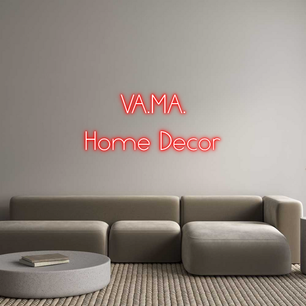 Neon personalizzato: VA.MA.
Home ...