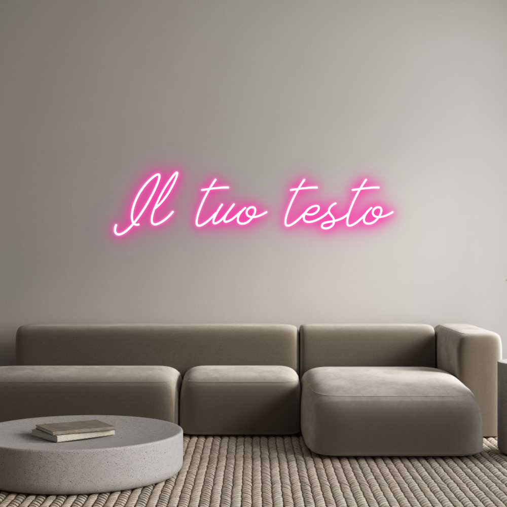 Neon personalizzato: Il tuo testo