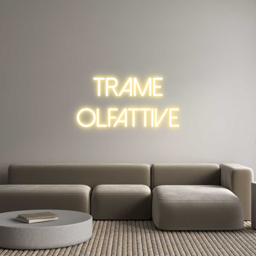 Neon personalizzato: Trame
Olfatt...