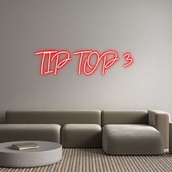 Neon personalizzato: TIP TOP 3 
 ...