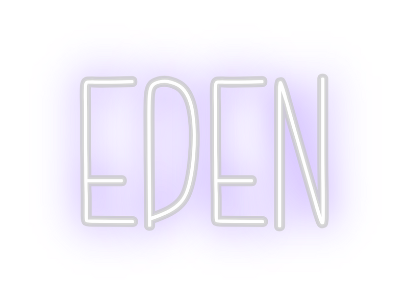 Custom Neon: EDEN