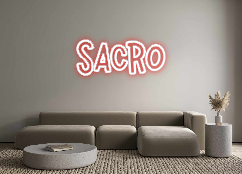 Custom Neon: SACRO