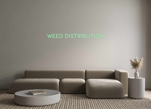 Neon personalizzato: Weed Distribu...