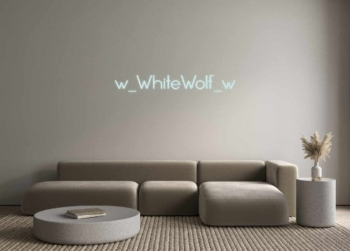 Neon personalizzato: w_WhiteWolf_w