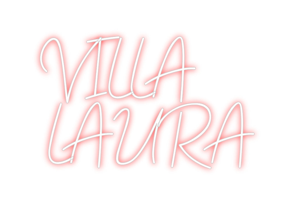 Neon personalizzato: VILLA
LAURA