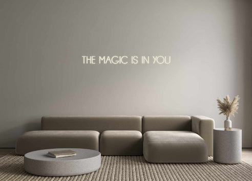 Neon personalizzato: THE MAGIC IS ...