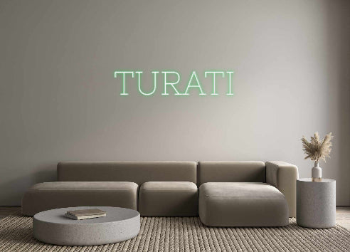 Neon personalizzato: TURATI