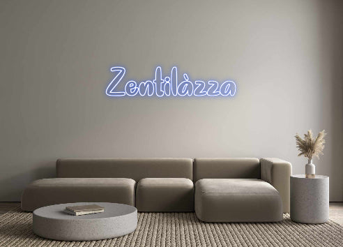 Neon personalizzato: Zentilàzza