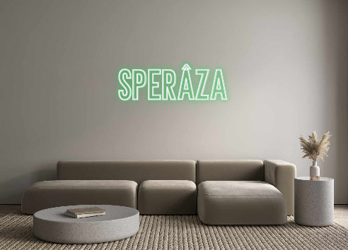 Neon personalizzato: Sperâza