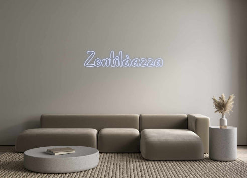 Neon personalizzato: Zentilàazza