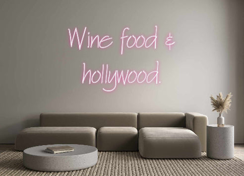 Neon personalizzato: Wine food &
...