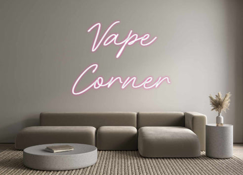 Neon personalizzato: Vape
Corner