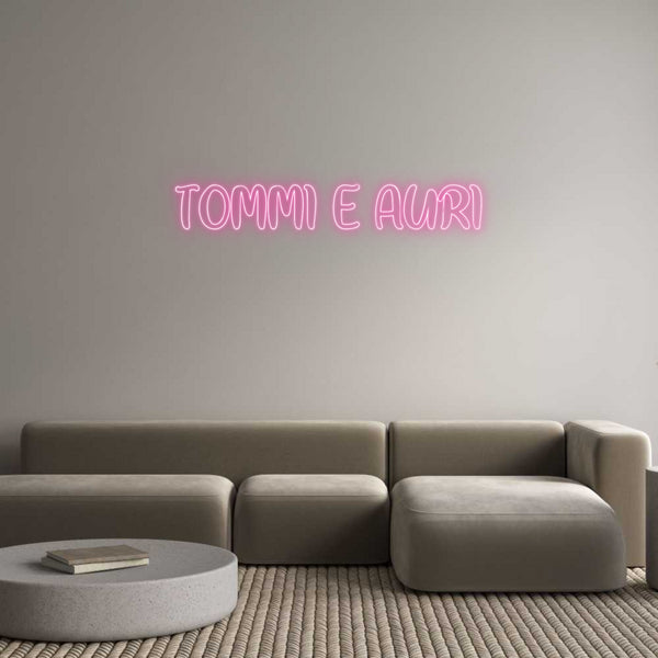 Neon personalizzato: TOMMI E AURI