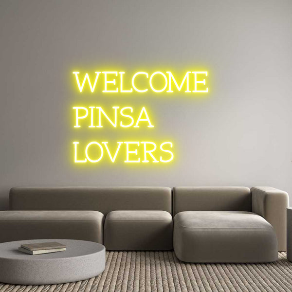 Neon personalizzato: WELCOME 
PIN...