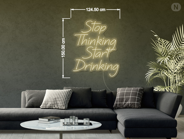 NO23 Stop Thinking Start Drinking_r3